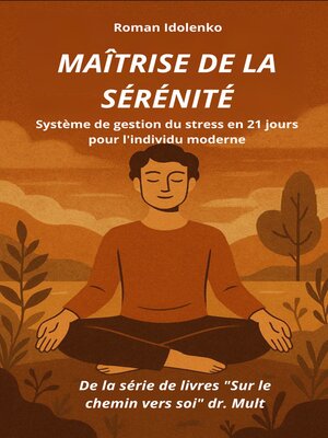 cover image of Maîtrise de la sérénité